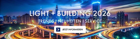 Trends, Neuheiten und Services zur Light + Building